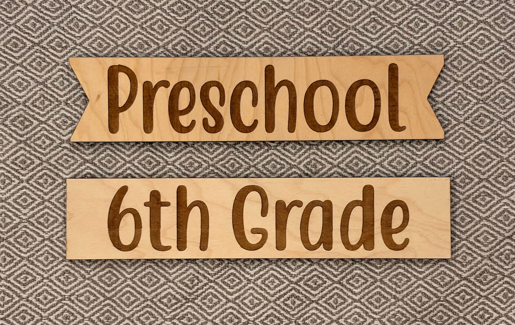 First/Last Day Reversible Sign